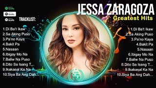 Jessa Zaragoza 🌄 Jessa Zaragoza 2024 🌄 Jessa Zaragoza Top Songs 🌄 Jessa Zaragoza Full Album [upl. by Lerred]