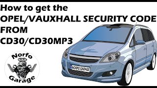 How to get the OPELVAUXHALL SECURITY CODE from CD30CD30MP3 [upl. by Nye541]