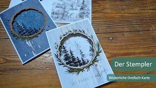 Winterliche DreifachKarte  Der Stempler  Stampin Up [upl. by Adnahc502]