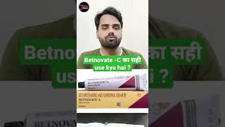 Betnovate c skin cream  Betnovate c Ke fayde betnovateccream youtubeshorts medicaljankarishorts [upl. by Allard]