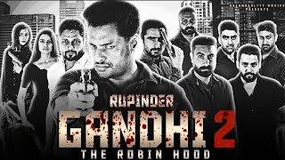 Rupinder Gandhi 2 Full Punjabi Movie [upl. by Trebreh762]