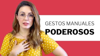 🤭 Los 7 GESTOS MANUALES Que Deberías Estar Utilizando ➜ Lenguaje Corporal [upl. by Enaffit]