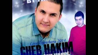 Cheb Hakim Live Au Djawhara Avec Amine La Colombe nssat bali kanet minable 2014 BY Tarek Tadj [upl. by Carrick]