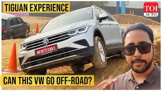 Firstperson view Can you offroad a Volkswagen Tiguan 4motion  TOI Auto [upl. by Ardnekan]