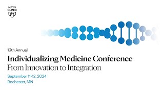 13th Annual Individualizing Medicine Conference From Innovation to Integration – At a Glance [upl. by Whit189]