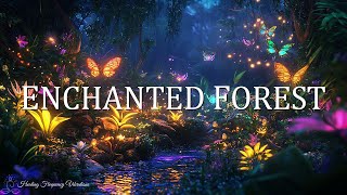 ENCHANTED FOREST AMBIENCE  528Hz  432Hz  741Hz  Miracle Tone Healing  Deep Energy Cleansing [upl. by Artenehs803]