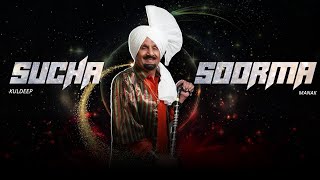 Sucha Soorma  Kuldeep Manak X JoT MusiX  Punjabi Old Remix Song [upl. by Carbrey628]