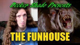 The Funhouse Review by Decker Shado [upl. by Westerfield]