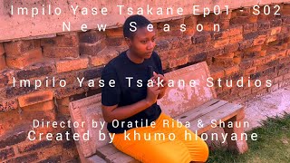 Impilo Yase Taskane Ep01 S2 New season [upl. by Doane364]