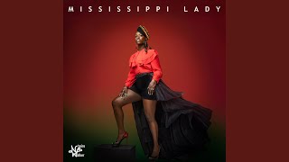 Mississippi Lady [upl. by Flavio]