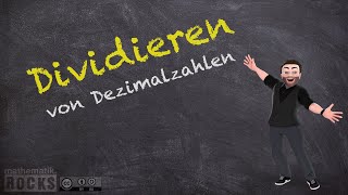 Dividieren von Dezimalzahlen  Flipped Classroom  mathematikrocks  Phil Stangl [upl. by Shamrao]