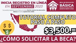 ¿Como Solicitar la Beca de Educación Básica septiembre 2023 TUTORIAL COMPLETO Paso a Paso [upl. by Einned442]