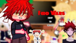 Food wars react to tik tok [upl. by Hsirt405]