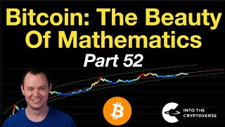 Bitcoin The Beauty of Mathematics Part 52 [upl. by Lomaj]