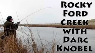 Rocky Ford Creek with Darc Knobel [upl. by Flosi]