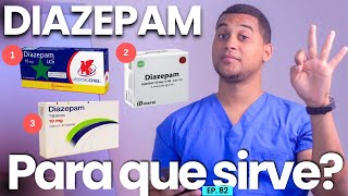 DIAZEPAM PARA QUE SIRVE  3 COSAS [upl. by Anatniuq]