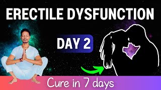 2 ERECTILE DYSFUNCTION Fix in 7 Days with Yoga Exercises for Men at Home [upl. by Putscher]