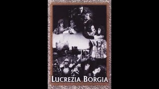 Лукреция Борджиа  Lucrezia Borgia 1922 [upl. by Uttasta]