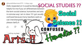 Q amp A  Difference Between Social Science and Social Science Arts and Humanities [upl. by Sibelle]