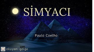 SimyacÄ±  Paulo Coelho Sesli Kitap [upl. by Buck574]