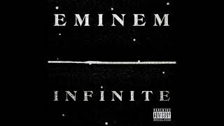 Eminem  Infinite HQ FULL ALBUM [upl. by Huda]