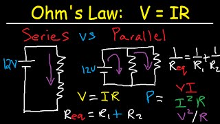 Series and Parallel Circuits Explained  Voltage Current Resistance Physics  AC vs DC amp Ohms Law [upl. by Amalia]