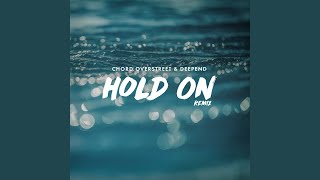 Hold On Remix [upl. by Lemay]