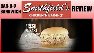 SMITHFIELDS CHICKEN N BARBQ ®SANDWICH REVIEW  262 [upl. by Ruon]