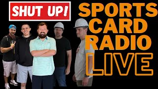 Dumbest Hobby Ever I Sports Card Radio LIVE [upl. by Napra522]