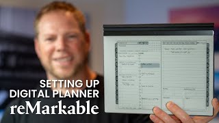 Setting Up Digital Planner on reMarkable 2 and reMarkable Paper Pro [upl. by Jarek]