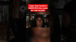 Vegan Deteriorations Omnivore diet makes her look horrible vegan omnivore [upl. by Ennaharas]