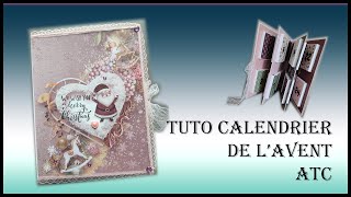 Tuto calendrier de lavent ATC [upl. by Xaviera681]