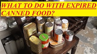 What to do when your canned goods expires in your survival pantry [upl. by Brine772]