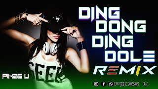 Ding Dong Ding Dole  Dj l Dance Remix l Pikss U l Old is Gold Dj l Tik Tok 2022 l PikssU [upl. by Akimert110]