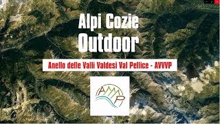 Alpi Cozie Outdoor  Anello delle Valli Valdesi Val Pellice [upl. by Eadwine]