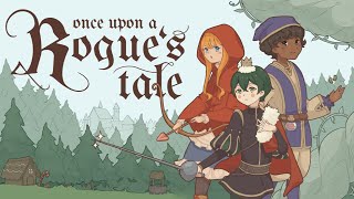 Once Upon A Rogues Tale A Classic Spin [upl. by Attennhoj]