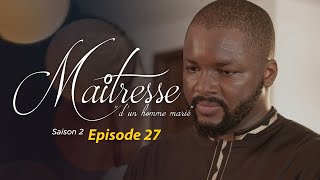 Maitresse dun homme marié  Saison 2  Episode 27  VOSTFR [upl. by Bottali]