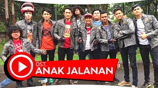 Ost Anak Jalanan Cinta Gila  Dewa 19 [upl. by Newmark]