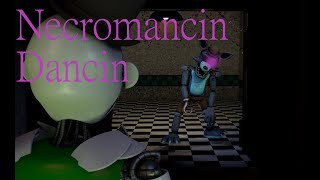 FNaFSFMNecromancin Dancin by Bear GhostOC Animation [upl. by Ihcur]