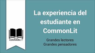 La experiencia del estudiante en la plataforma CommonLit [upl. by Jarrod602]