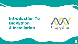 Bioinformatics Introduction to BioPython and Installation  BioCode Ltd [upl. by Analak]