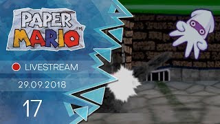 Paper Mario LivestreamBlind  17  Gefährliche Kanalisation [upl. by Anileda471]