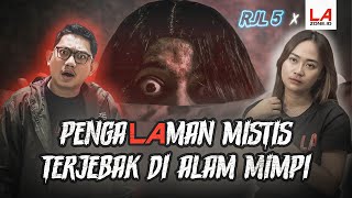 PengaLAman Mistis  Terjebak di Alam Mimpi [upl. by Notgnimer]