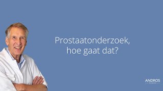 Prostaat onderzoek hoe gaat dat Arts over prostaatkanker en te hoog PSA [upl. by Pablo]