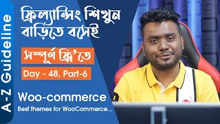 Day 48  Part6 Best 12 WooCommerce Themes  That you should have to know [upl. by Sadick]