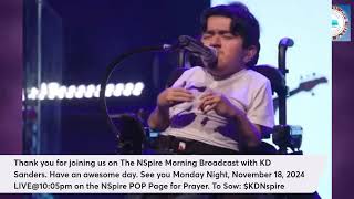 NSpire Mornings LIVE with KD SandersquotThe Opening Of The 7 Doors111424 [upl. by Frannie]