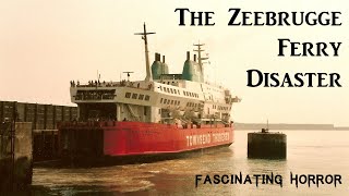 The Zeebrugge Ferry Disaster  A Short Documentary  Fascinating Horror [upl. by Licec]