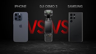 Сравнение камер Dji Osmo Pocket 3  Iphone 15 Pro max Samsung galaxy s23 ultra [upl. by Ahsaten]