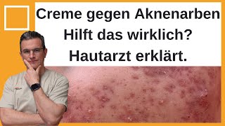 Aknenarben mit Creme oder Gel behandeln Hilft das wirklich Hautarzt klärt auf Dr Kasten Mainz [upl. by Reniti]