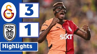 GALATASARAY VS PAOK  3 1   HIGHLIGHTS  UEFA EUROPA LEAGUE  ALL GOALS [upl. by Annawak]